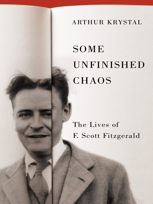 Title details for Some Unfinished Chaos by Arthur Krystal - Available